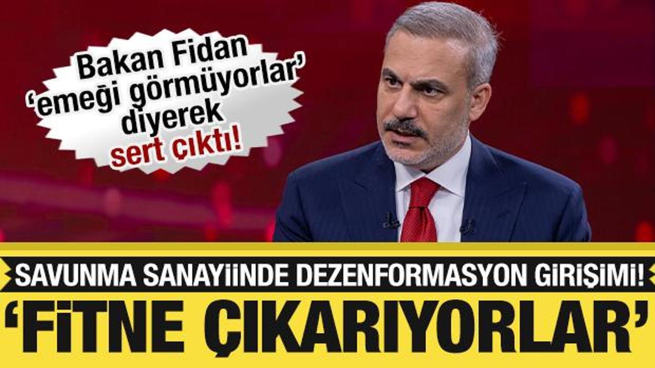 Bakan Fidan sert çıktı! ‘Savunmadaki emeği görmeyenler fitne çıkarıyor’