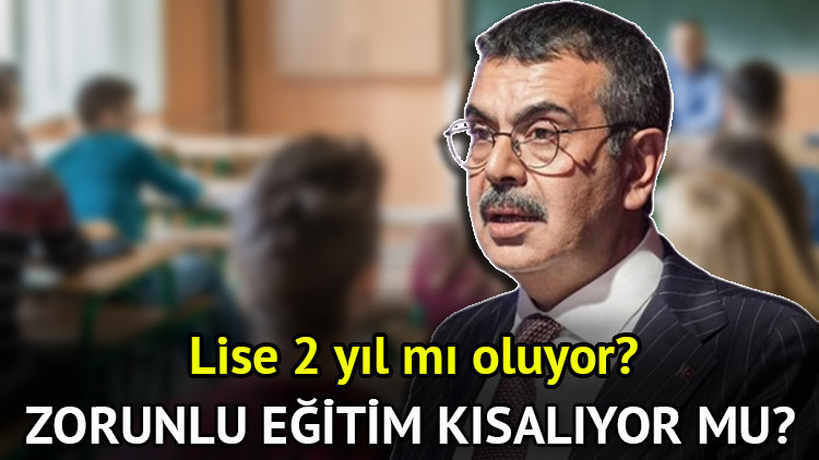 Lise 2 yıl mı oluyor? Zorunlu eğitim süresi kısalıyor mu? Bakan Tekin’den 4+4+4 sisteminde değişiklik açıklaması!