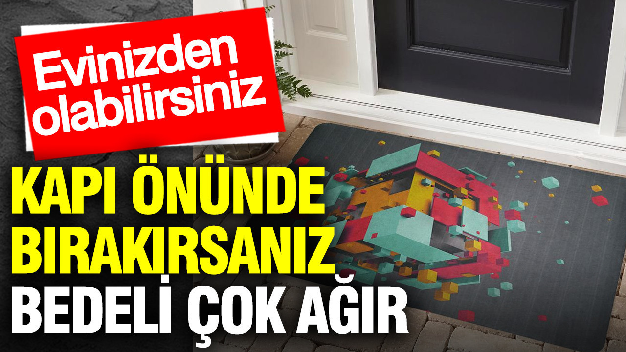 Kapı Önünde Eşya Bırakmanın Cezası Ağır Olabilir: Dikkat!
