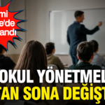 Resmi gazetede yayimlandi meb okul yonetmeligini bastan sona degistirdi 1KfXPyXC